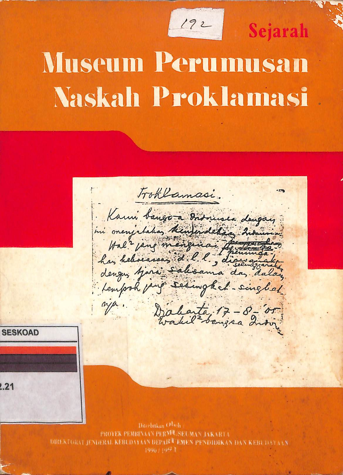Sejarah Museum Perumusan Naskah Proklamasi